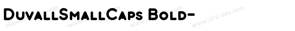 DuvallSmallCaps Bold字体转换